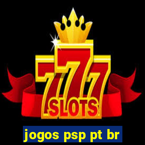 jogos psp pt br